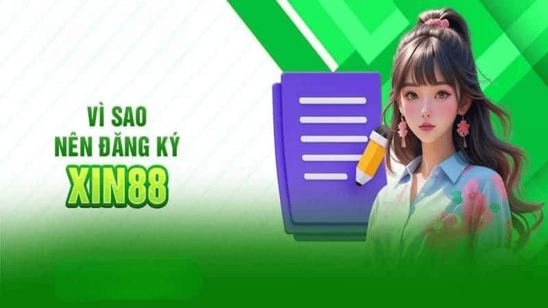 Một số lưu ý quan trọng anh em cần biết khi đăng ký Xin88