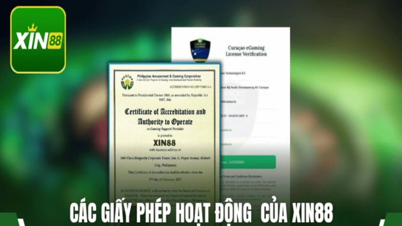 Giấy phép hoạt động và độ uy tín của Xin88